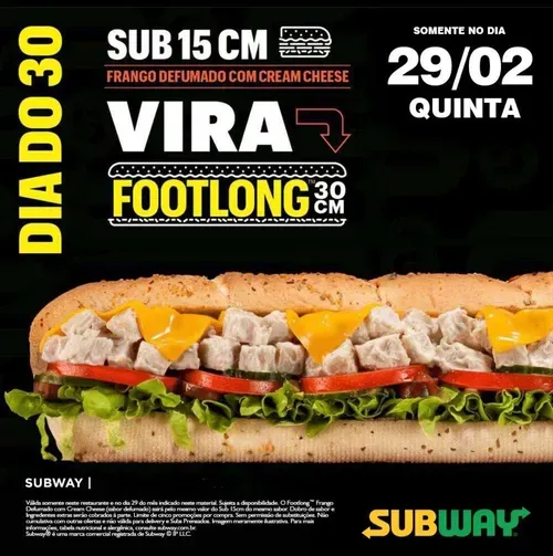 (29/02) 15cm Vira 30cm Sub Frango Defumado Com Cream Cheese - Subway Brasil